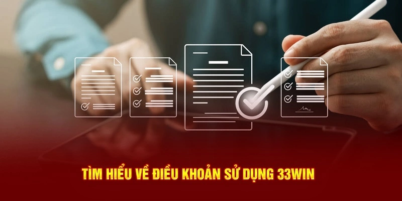 3 trách nhiệm của khách hàng khi sử dụng dịch vụ tại 33WIN