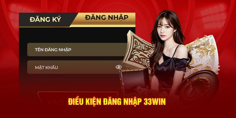 Quy định khi đăng nhập 33Win